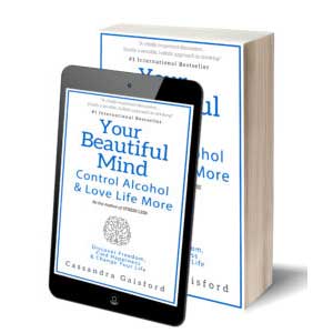 Your Beautiful Brain: Control Alcohol and Love Life More