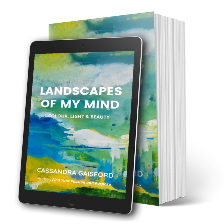 Landscapes of My Mind: Colour, Light & Beauty