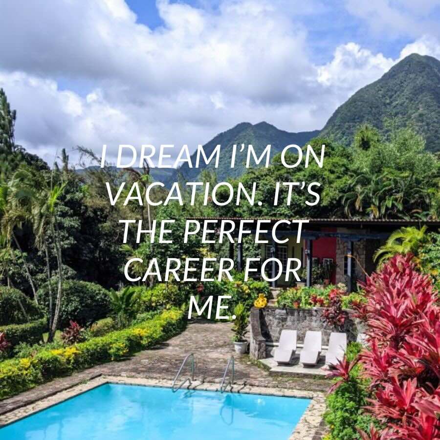 I dream Im on vacation