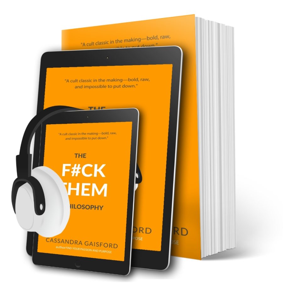 The F*ck Them Philosophy