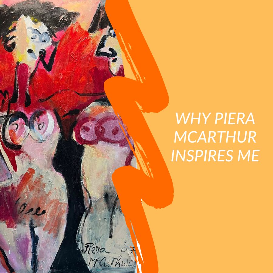 Why Piera McArthur Inspires Me